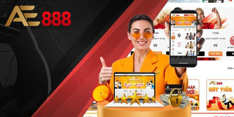 Trải nghiệm người dùng với app Ae888