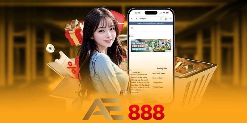 Tải app Ae888 | Trải nghiệm cá cược đỉnh cao mọi lúc mọi nơi